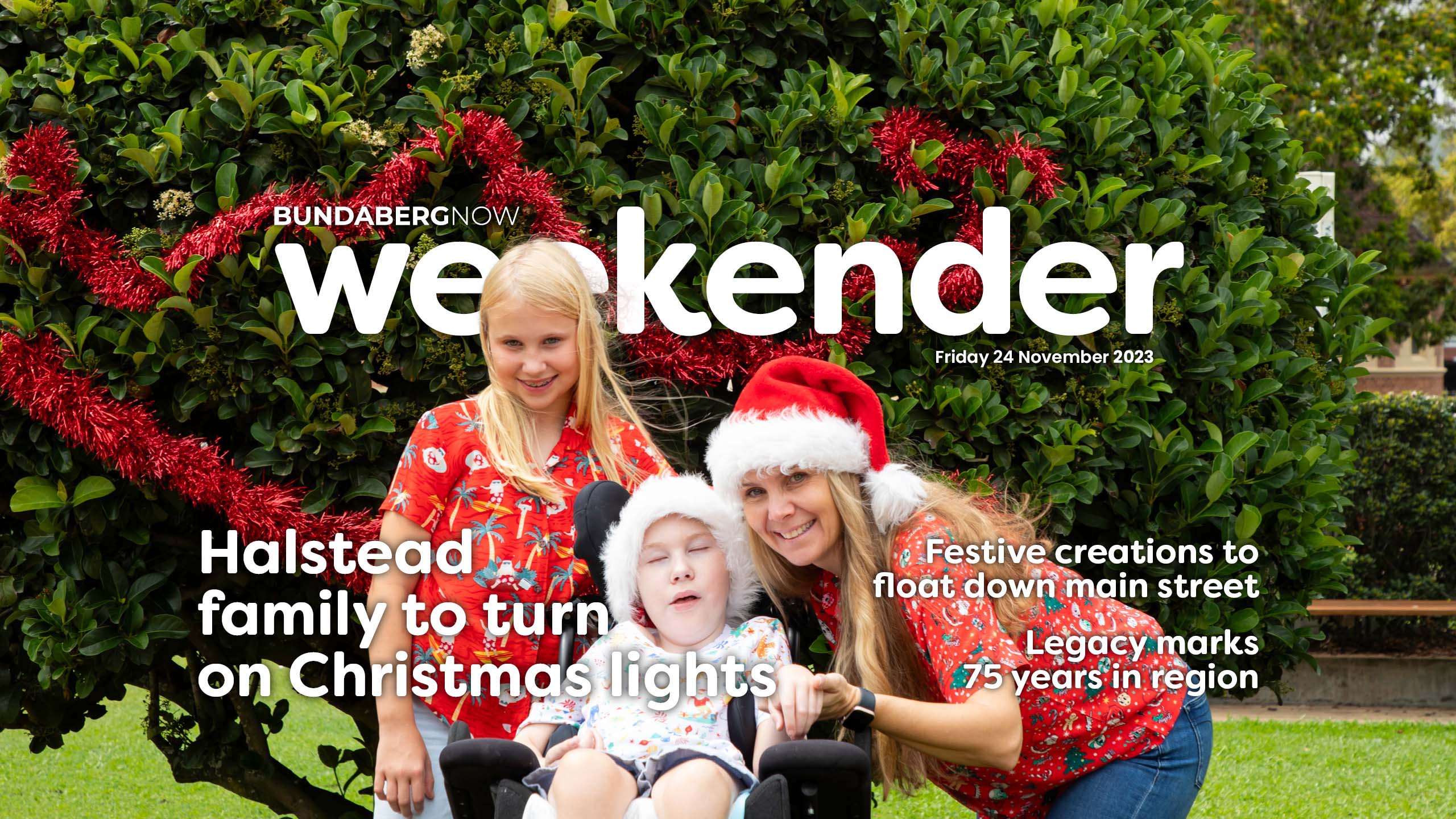 Weekender Halstead family to turn on Christmas lights Bundaberg Now